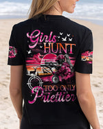 BLISSCORNERS GIRLS HUNT TOO ONLY PRETTIER ALL OVER PRINT