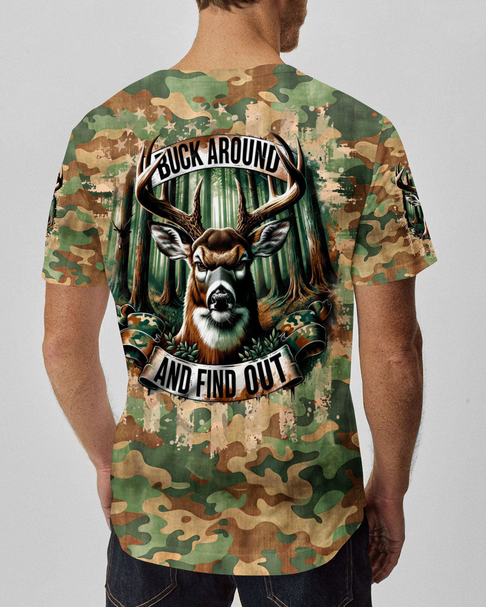 BLISSCORNERS BUCK AROUND AND FIND OUT DEER HUNTING ALL OVER PRINT