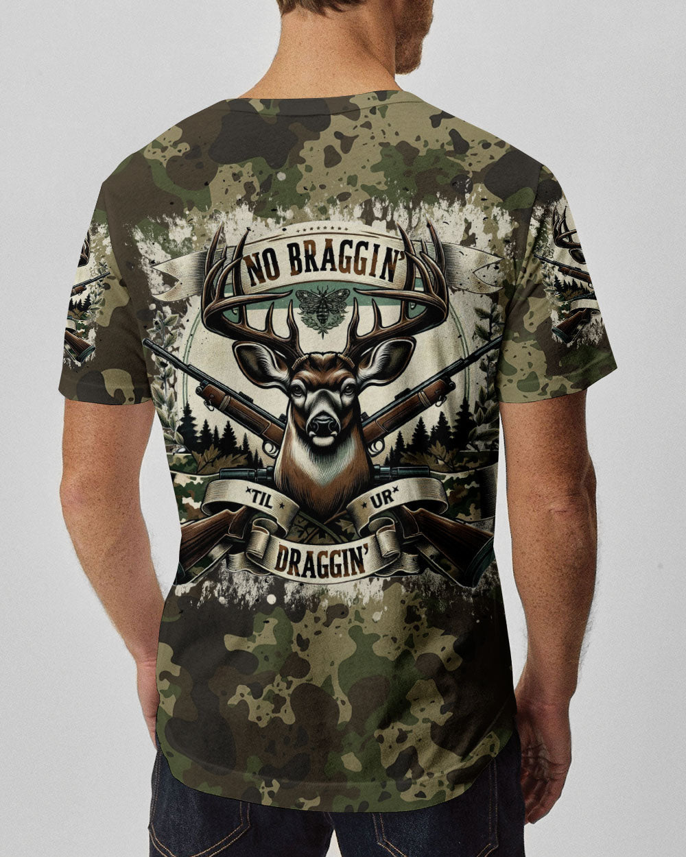 BLISSCORNERS NO BRAGGING UNTIL YOU'RE DRAGGING HUNTING ALL OVER PRINT