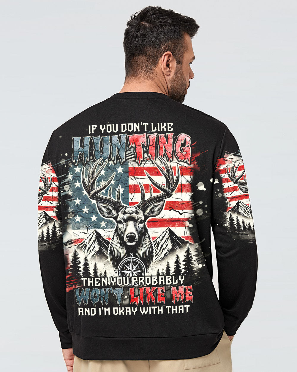 BLISSCORNERS IF YOU DON'T LIKE HUNTING ALL OVER PRINT