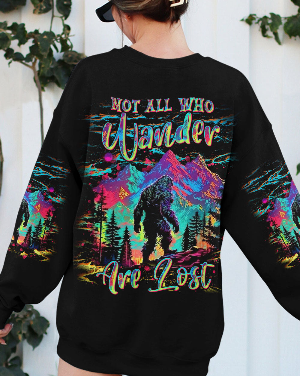 BLISSCORNERS NOT ALL WHO WANDER ARE LOST BIGFOOT COLORFUL ALL OVER PRINT