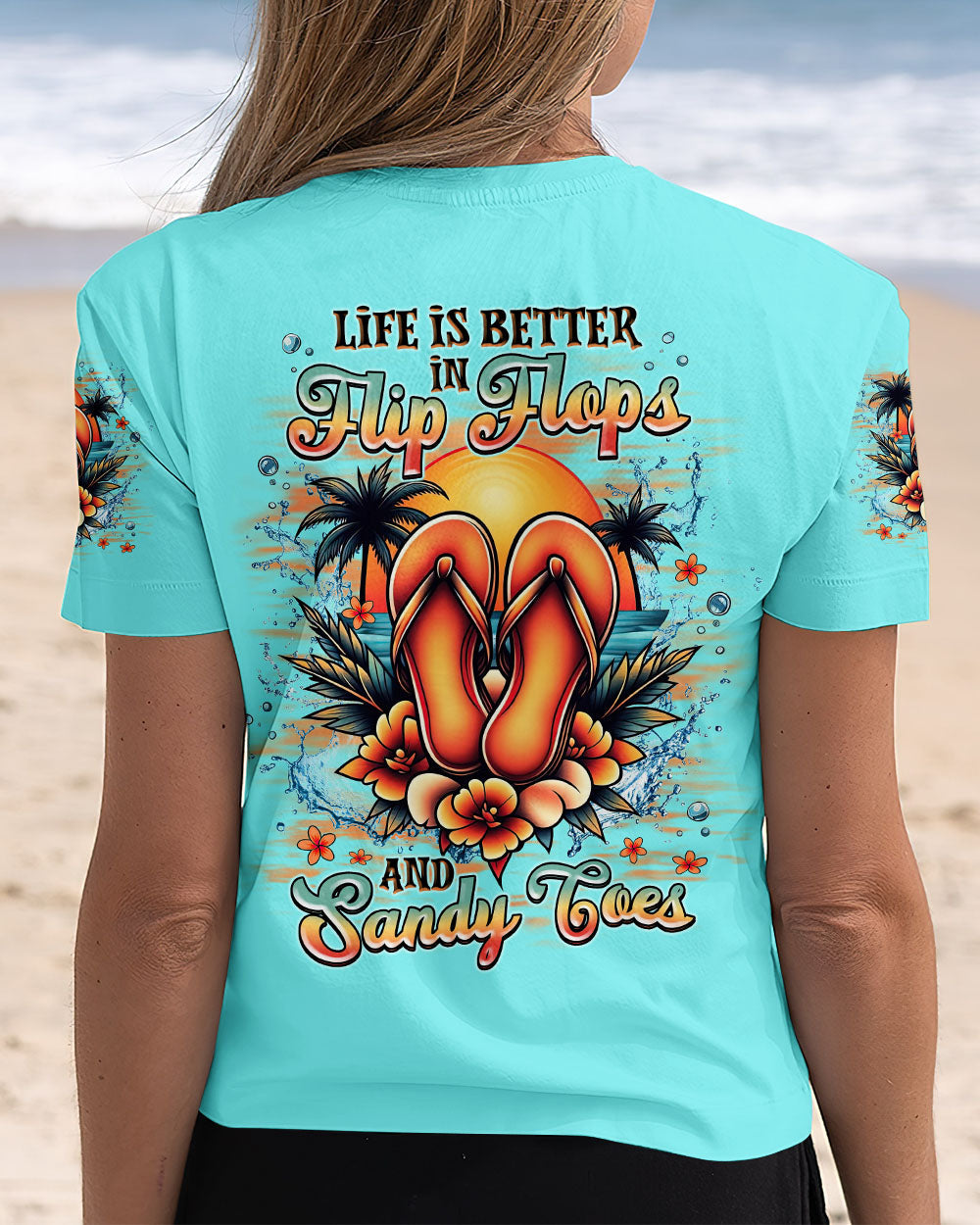 BLISSCORNERS LIFE IS BETTER IN FLIP-FLOPS AND SANDY TOES ALL OVER PRINT