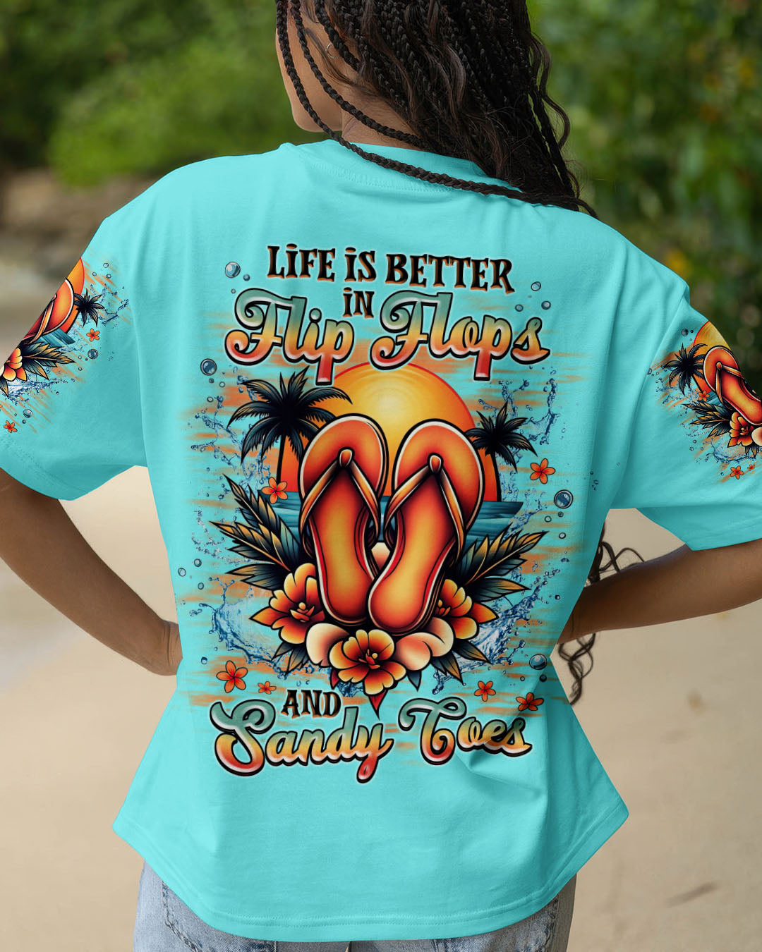 BLISSCORNERS LIFE IS BETTER IN FLIP-FLOPS AND SANDY TOES ALL OVER PRINT