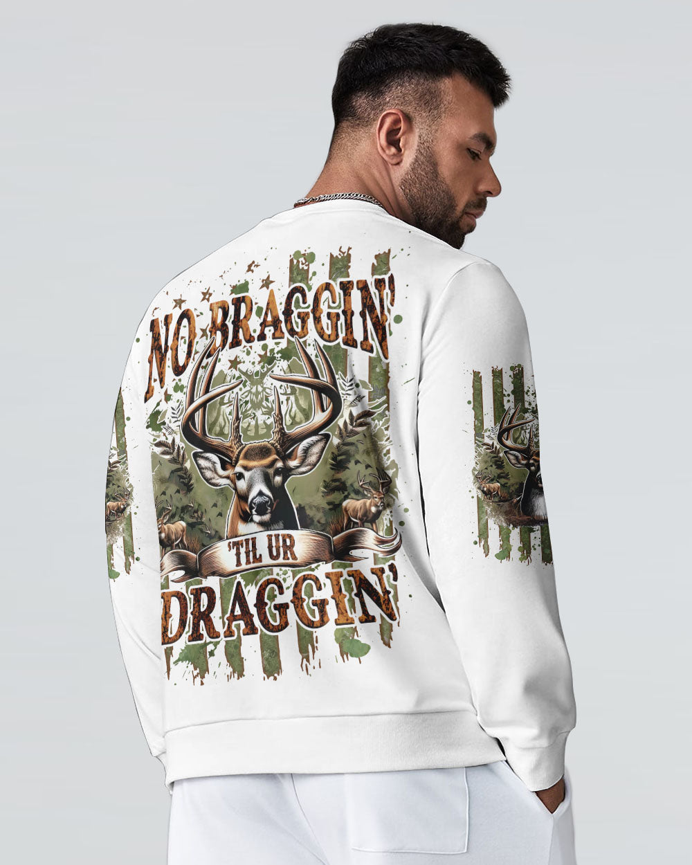 BLISSCORNERS NO BRAGGING UNTIL YOUR DRAGGING HUNTING ALL OVER PRINT