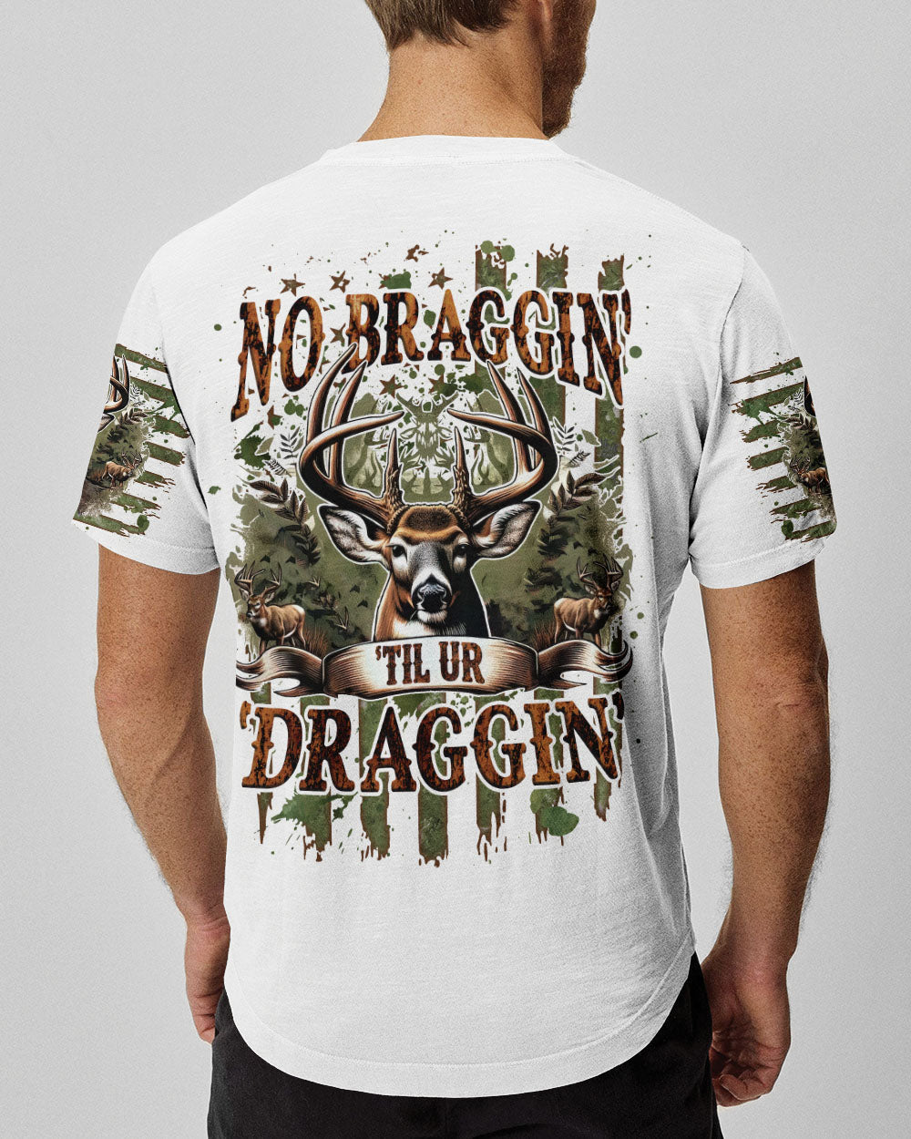 BLISSCORNERS NO BRAGGING UNTIL YOUR DRAGGING HUNTING ALL OVER PRINT