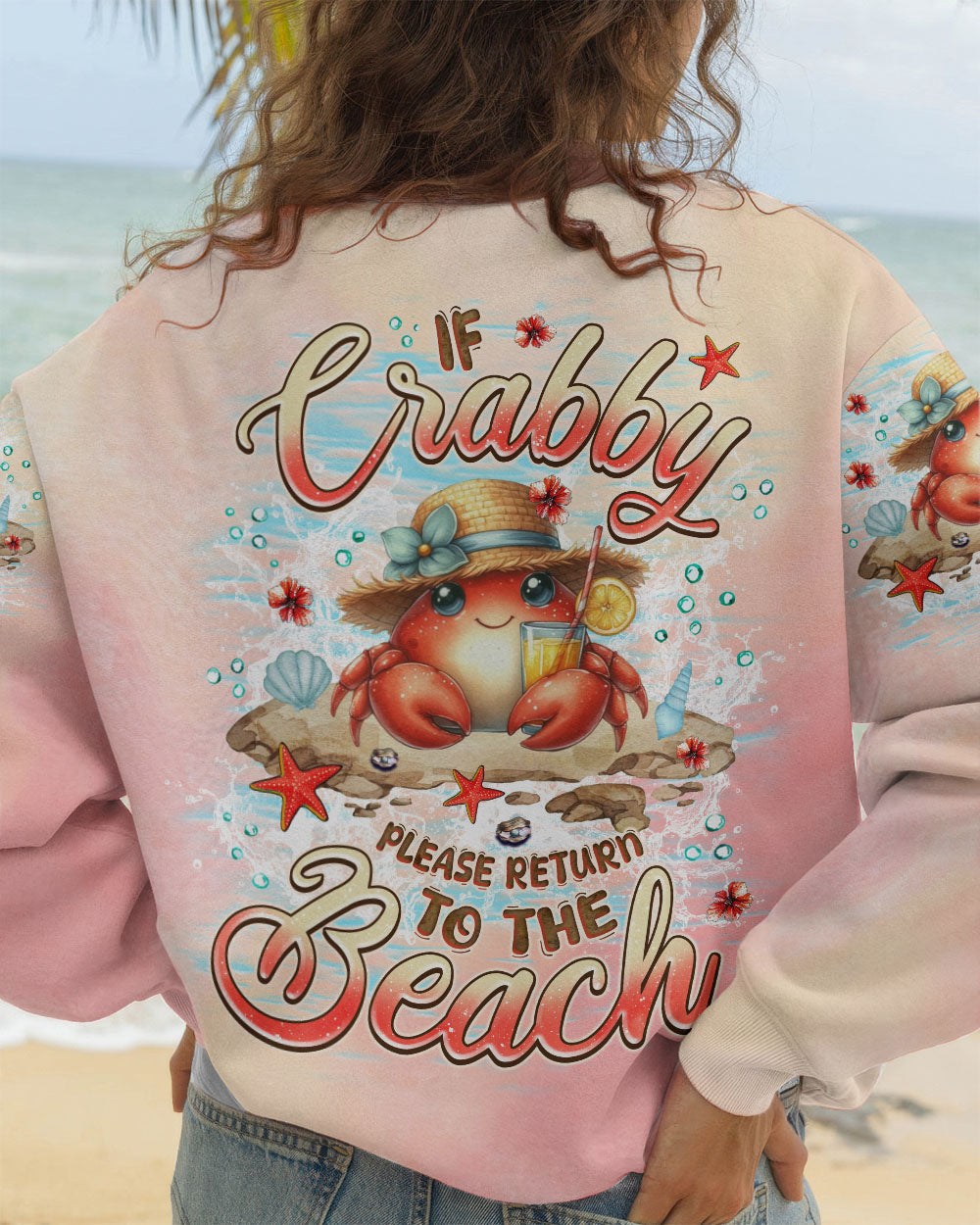 BLISSCORNERS IF CRABBY PLEASE RETURN TO THE BEACH ALL OVER PRINT
