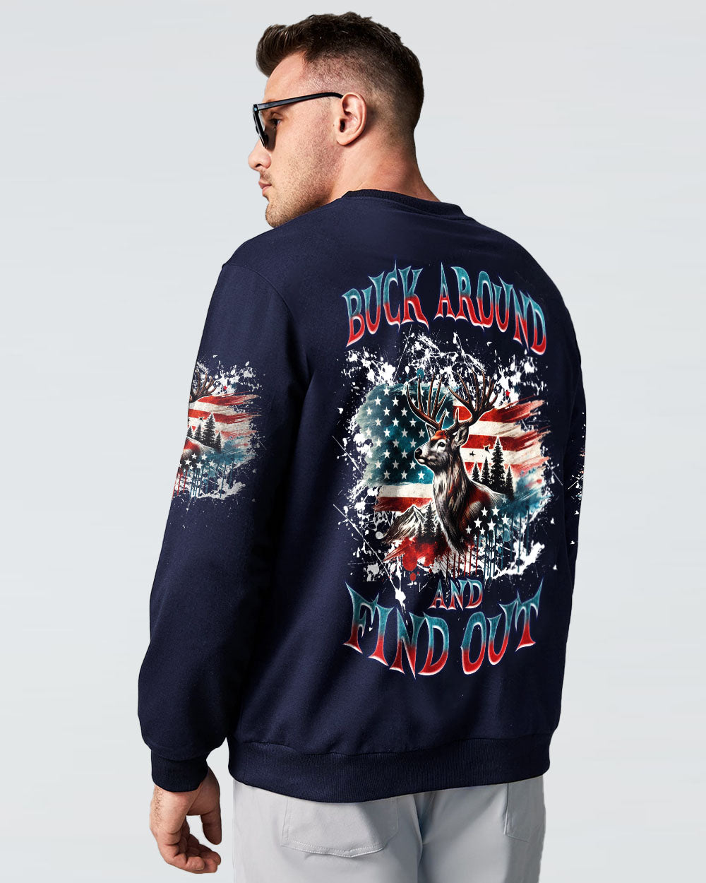 BLISSCORNERS BUCK AROUND AND FIND OUT DEER HUNTING ALL OVER PRINT