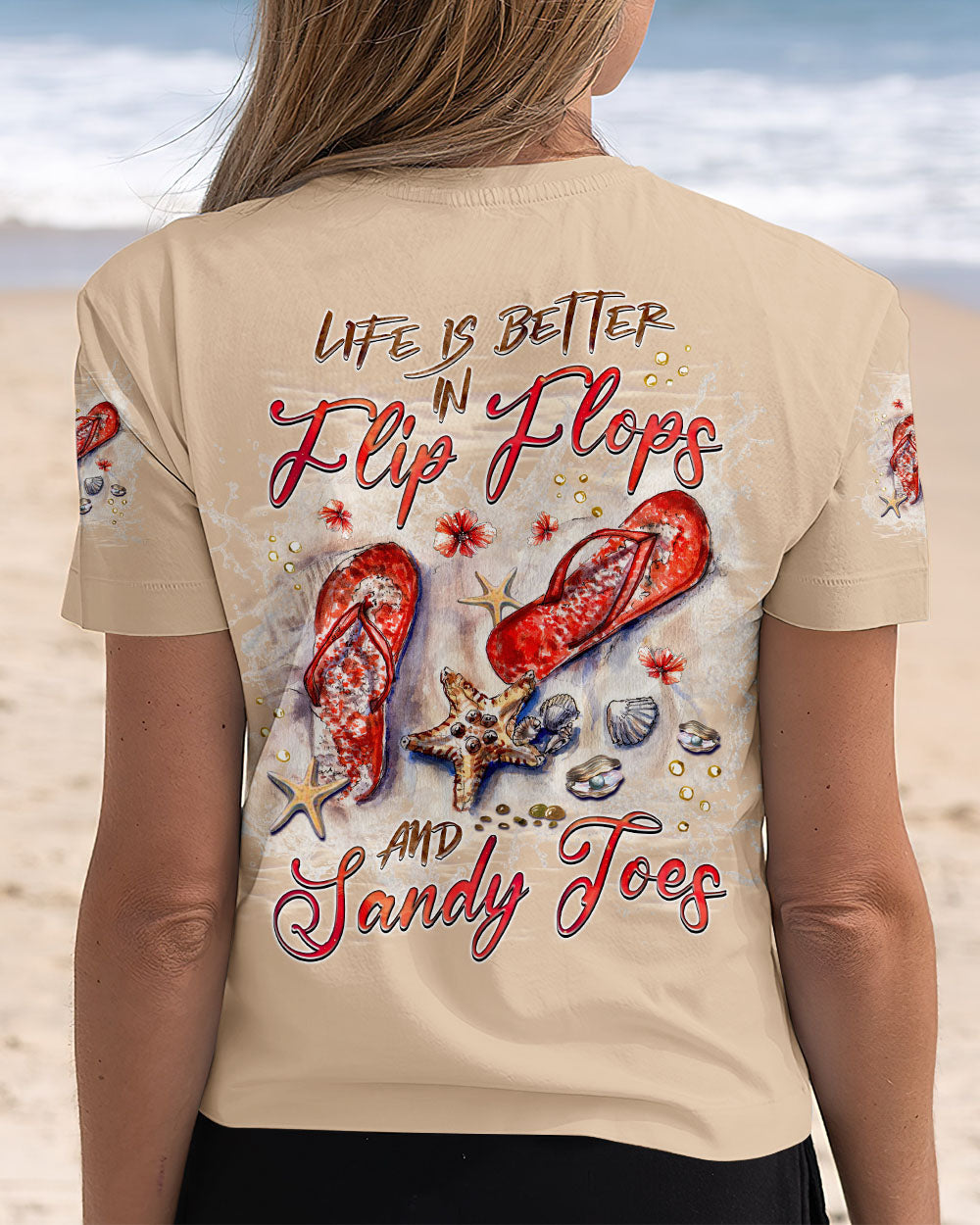 BLISSCORNERS LIFE IS BETTER IN FLIP-FLOPS AND SANDY TOES ALL OVER PRINT