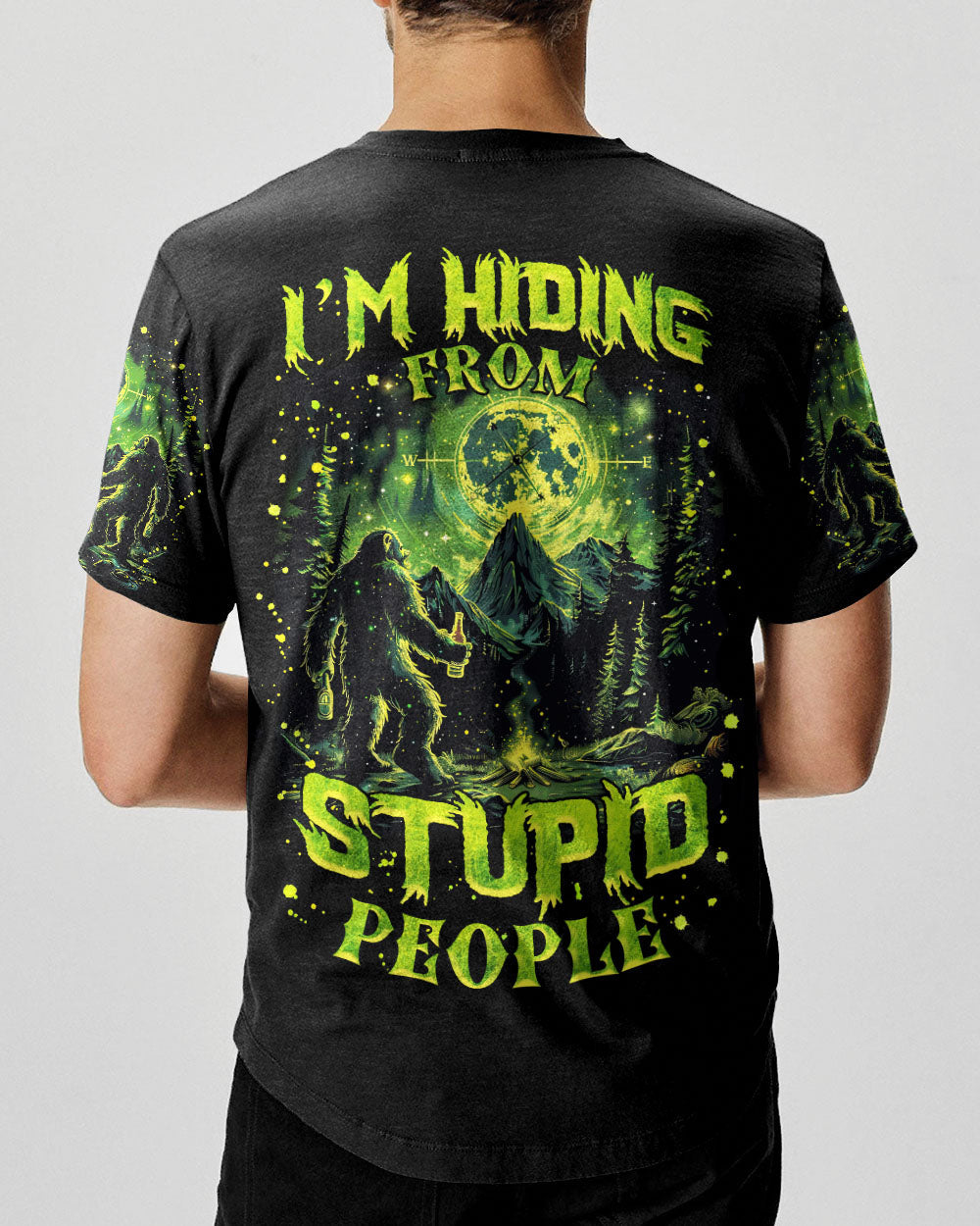 BLISSCORNERS I'M HIDING FROM STUPID PEOPLE BIGFOOT ALL OVER PRINT