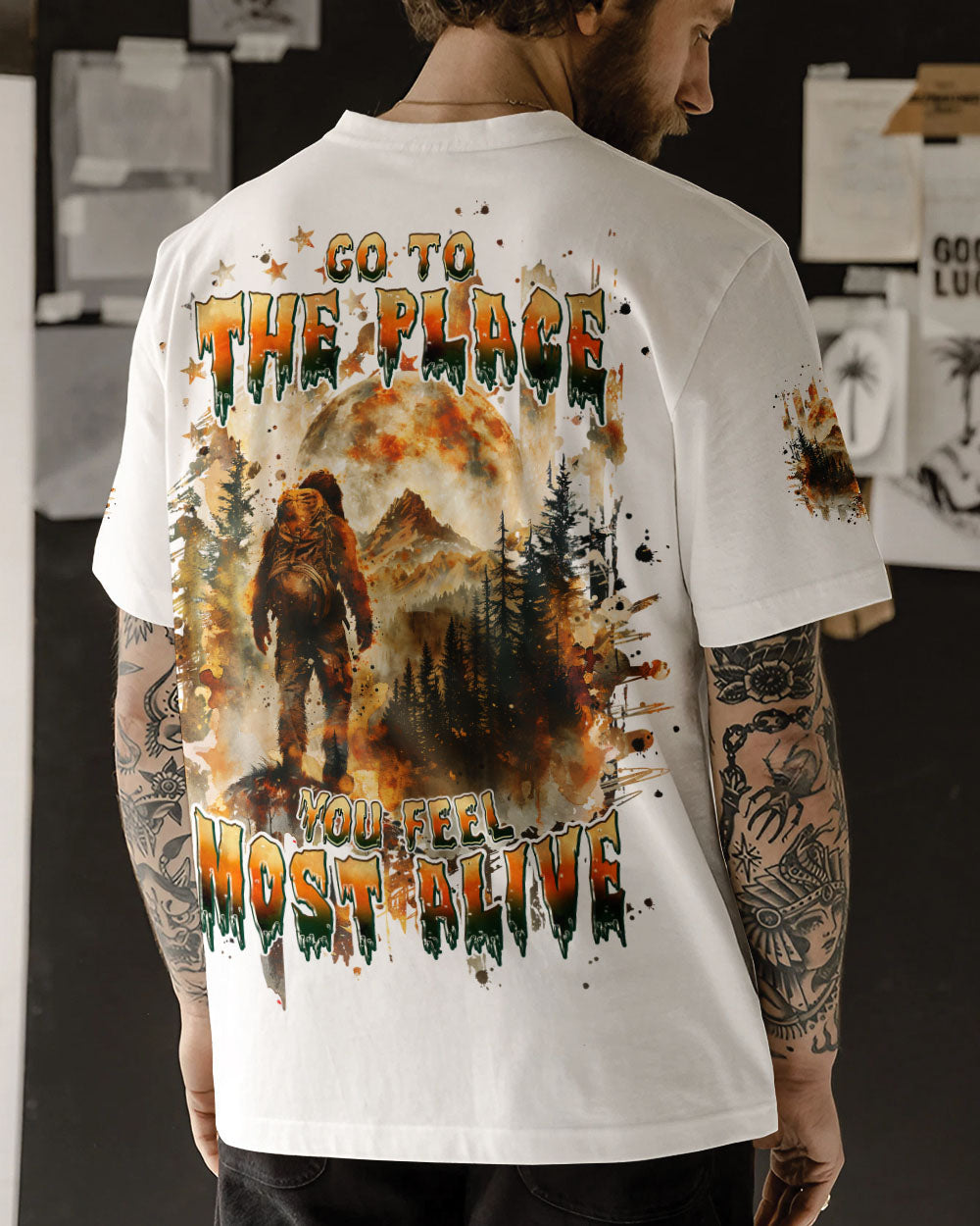 BLISSCORNERS GO TO THE PLACE YOU FEEL MOST ALIVE BIGFOOT ALL OVER PRINT