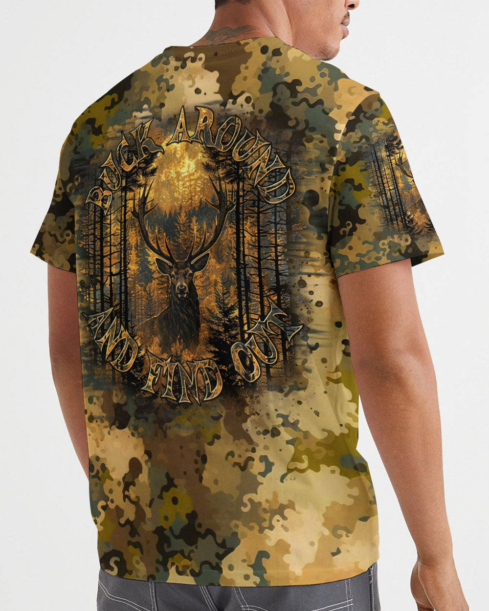 BLISSCORNERS BUCK AROUND AND FIND OUT DEER HUNTING ALL OVER PRINT