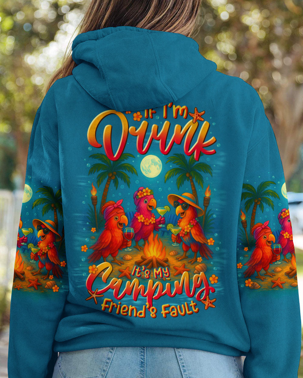 BLISSCORNERS IF I'M DRUNK IT'S MY CAMPING FRIEND'S FAULT PARROT ALL OVER PRINT