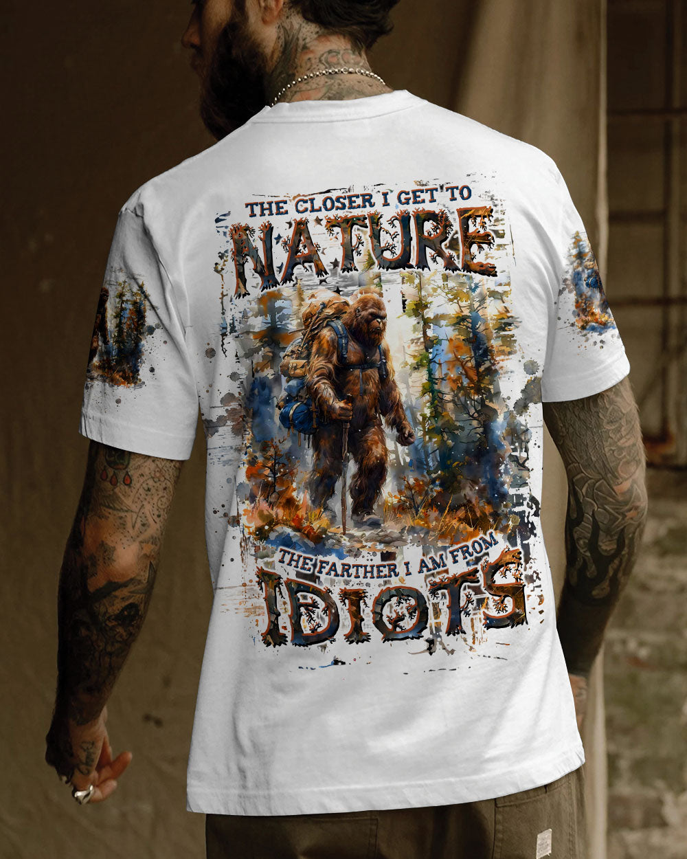 BLISSCORNERS THE CLOSER I GET TO NATURE BIGFOOT HIKING ALL OVER PRINT