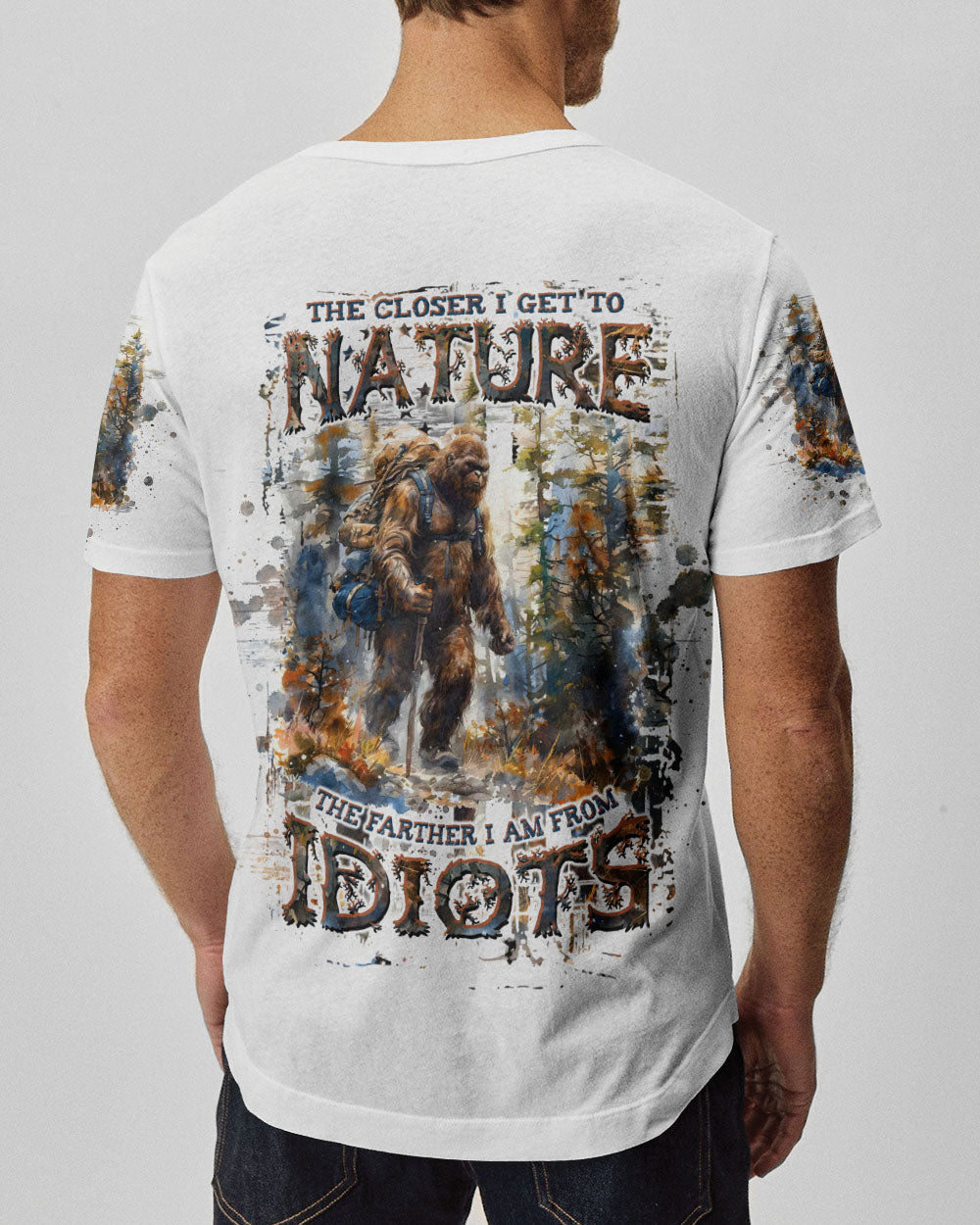 BLISSCORNERS THE CLOSER I GET TO NATURE BIGFOOT HIKING ALL OVER PRINT