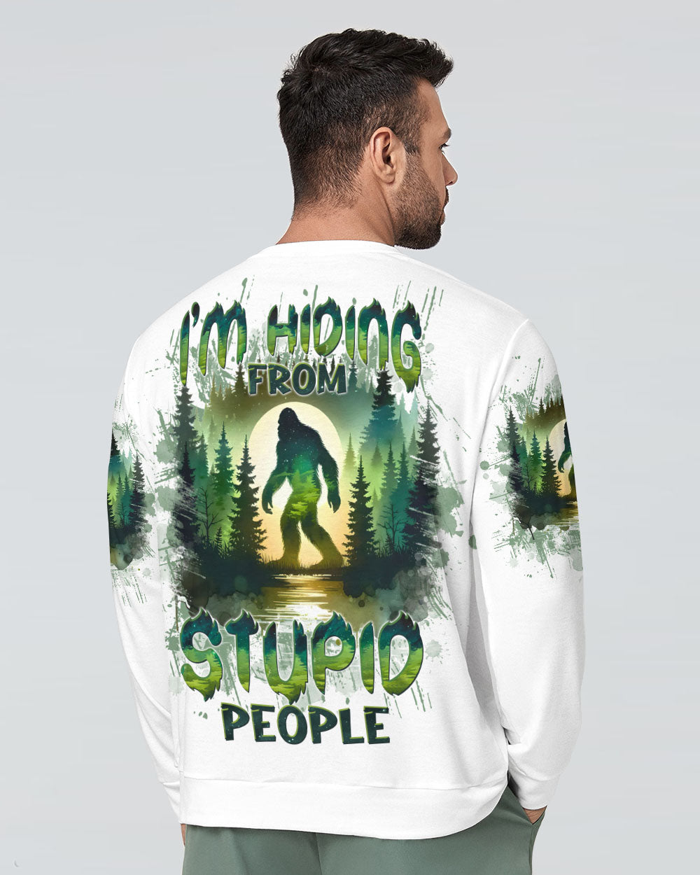 BLISSCORNERS I'M HIDING FROM STUPID PEOPLE BIGFOOT ALL OVER PRINT