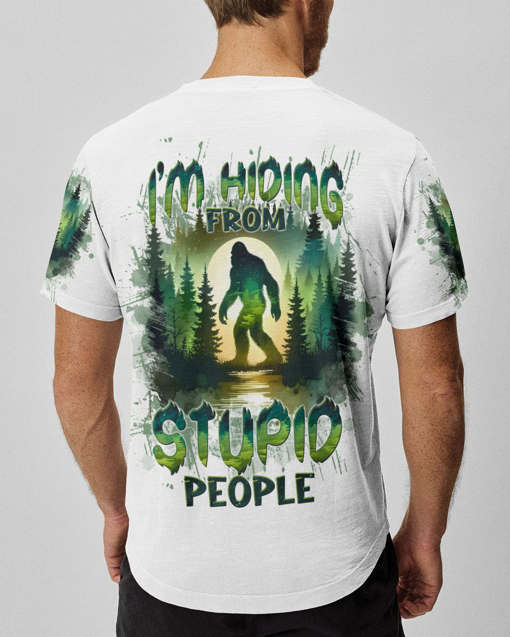 BLISSCORNERS I'M HIDING FROM STUPID PEOPLE BIGFOOT ALL OVER PRINT
