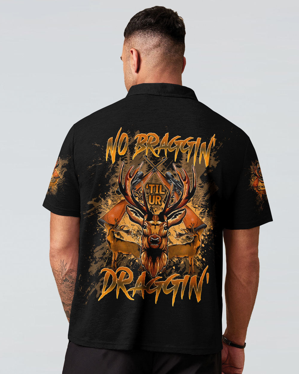 BLISSCORNERS NO BRAGGING UNTIL YOU'RE  DRAGGING HUNTING DEER ALL OVER PRINT