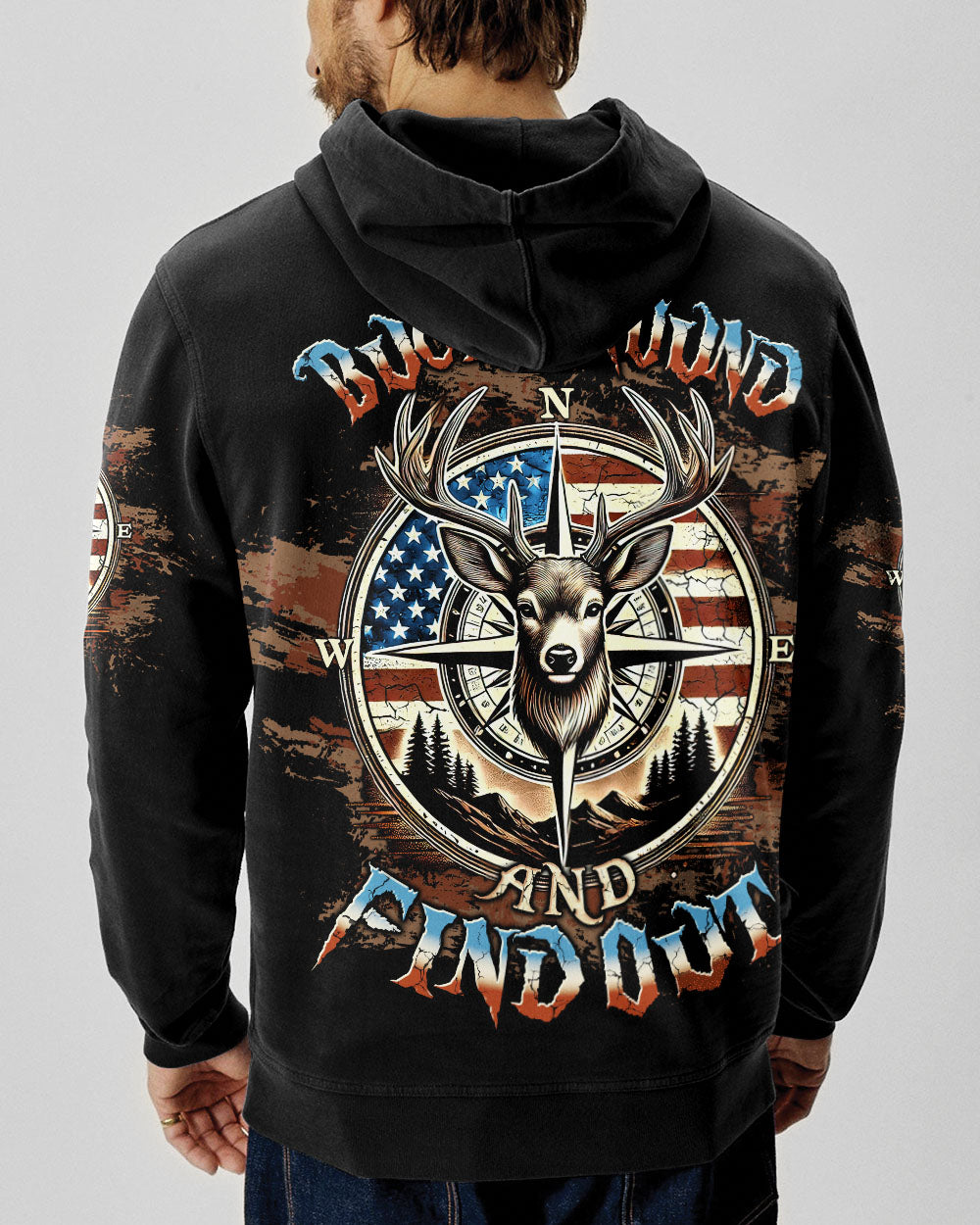 BLISSCORNERS BUCK AROUND AND FIND OUT DEER HUNTING ALL OVER PRINT