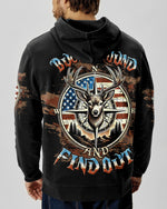 BLISSCORNERS BUCK AROUND AND FIND OUT DEER HUNTING ALL OVER PRINT