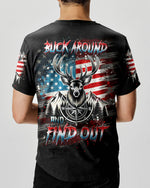 BLISSCORNERS BUCK AROUND AND FIND OUT DEER HUNTING ALL OVER PRINT