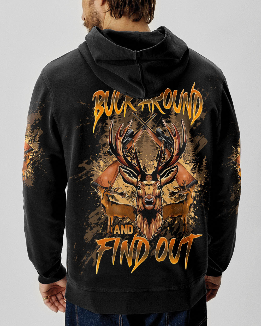 BLISSCORNERS BUCK AROUND AND FIND OUT DEER HUNTING ALL OVER PRINT