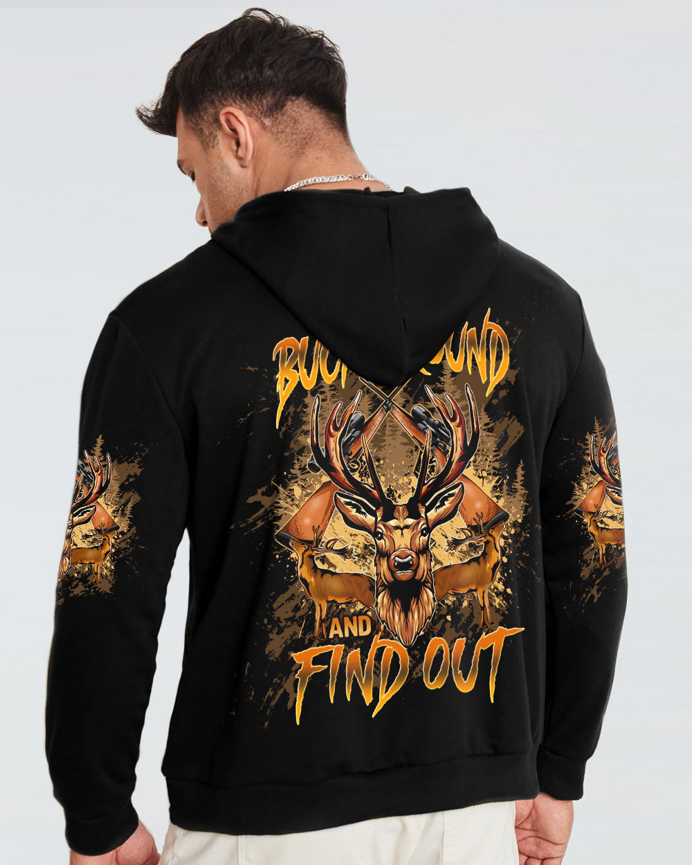 BLISSCORNERS BUCK AROUND AND FIND OUT DEER HUNTING ALL OVER PRINT