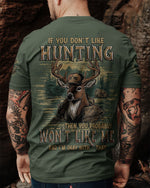 BLISSCORNERS IF YOU DON'T LIKE HUNTING DEER ALL OVER PRINT