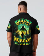 BLISSCORNERS BIGFOOT SAW ME BUT NOBODY BELIEVES HIM ALL OVER PRINT