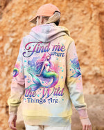 BLISSCORNERS (HOT DEAL) FIND ME WHERE THE WILD THINGS ARE MERMAID ALL OVER PRINT