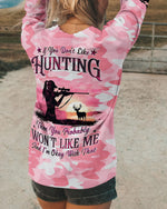 BLISSCORNERS IF YOU DON'T LIKE HUNTING ALL OVER PRINT