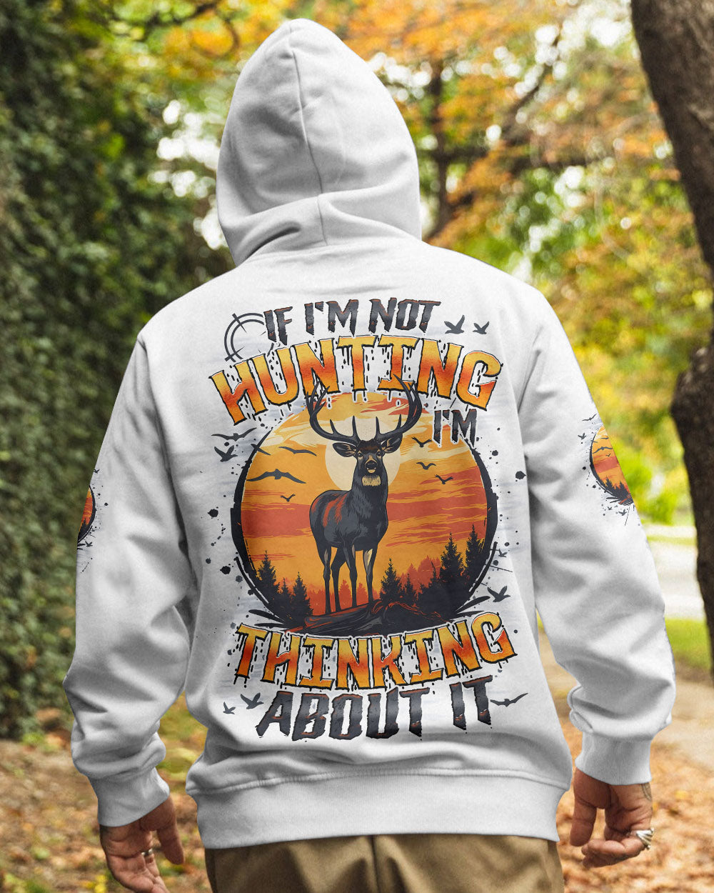 BLISSCORNERS IF I'M NOT HUNTING DEER ALL OVER PRINT