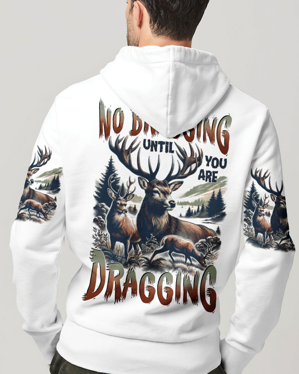 BLISSCORNERS NO BRAGGING UNTIL YOU'RE DRAGGING HUNTING ALL OVER PRINT