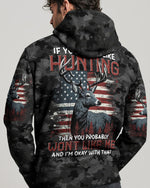 BLISSCORNERS IF YOU DON'T LIKE HUNTING ALL OVER PRINT