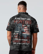 BLISSCORNERS IF YOU DON'T LIKE HUNTING ALL OVER PRINT