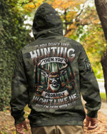 BLISSCORNERS IF YOU DON'T LIKE HUNTING ALL OVER PRINT