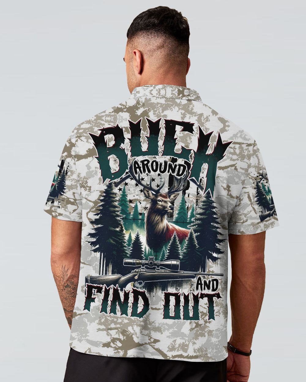 BLISSCORNERS BUCK AROUND AND FIND OUT DEER HUNTING ALL OVER PRINT