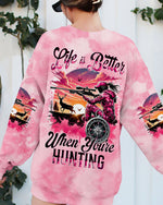 BLISSCORNERS (HOT DEAL) LIFE IS BETTER WHEN YOU'RE HUNTING ALL OVER PRINT