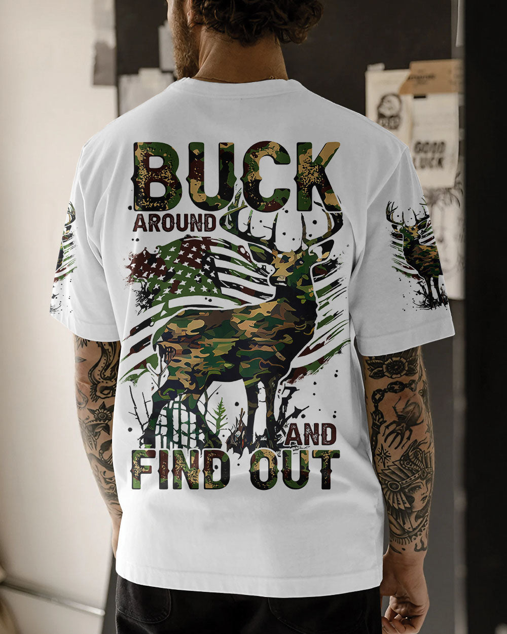 BLISSCORNERS BUCK AROUND AND FIND OUT DEER HUNTING ALL OVER PRINT