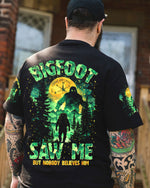 BLISSCORNERS BIGFOOT SAW ME BUT NOBODY BELIEVES HIM ALL OVER PRINT