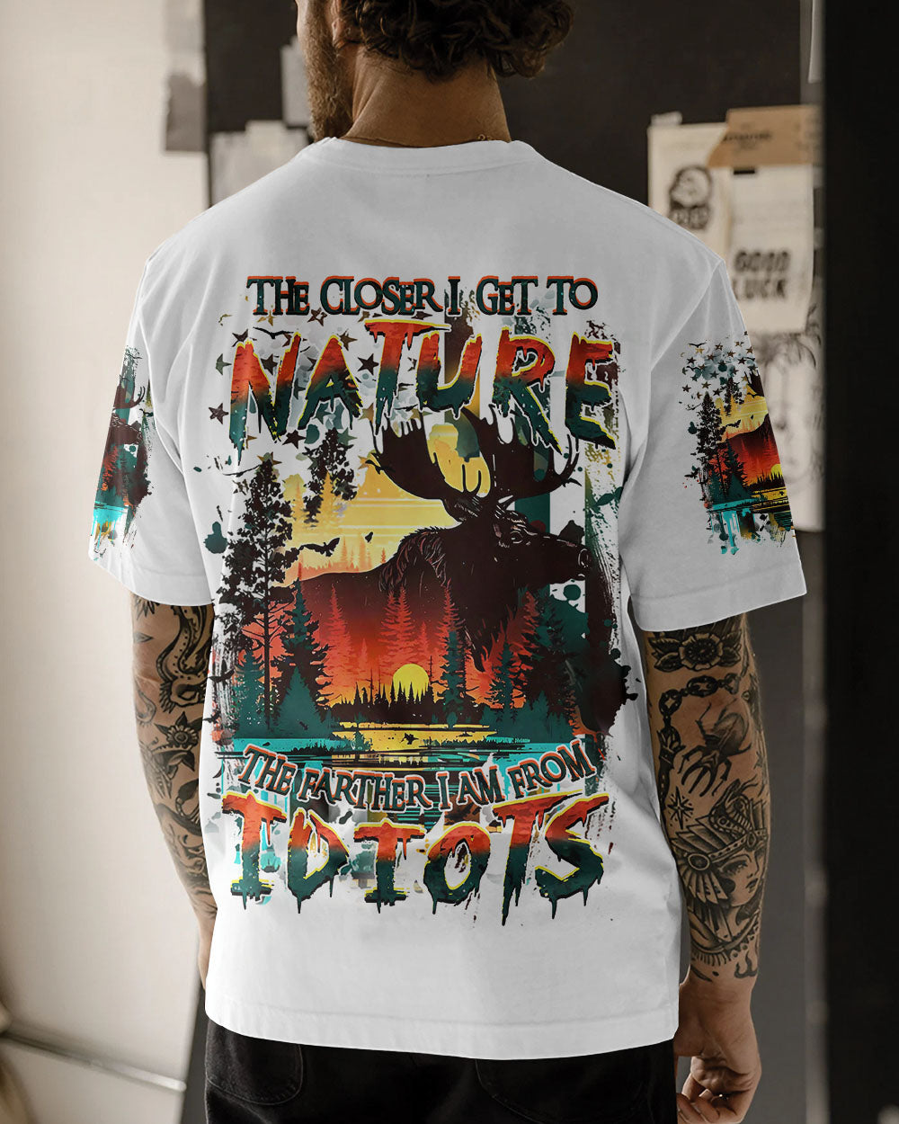 BLISSCORNERS THE CLOSER I GET TO NATURE HUNTING MOOSE  ALL OVER PRINT