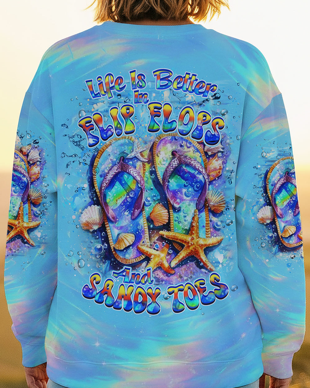 BLISSCORNERS LIFE IS BETTER IN FLIP-FLOPS AND SANDY TOES ALL OVER PRINT