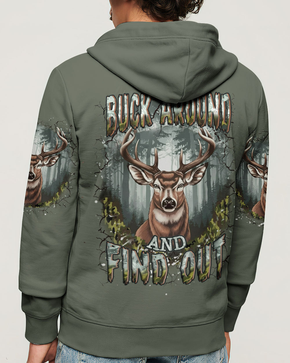 BLISSCORNERS BUCK AROUND AND FIND OUT DEER HUNTING ALL OVER PRINT