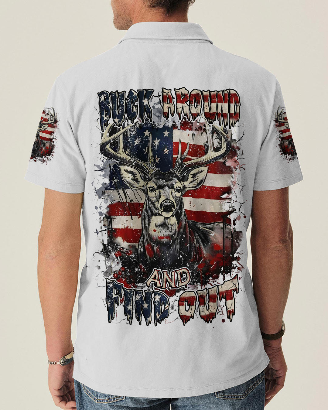 BLISSCORNERS BUCK AROUND AND FIND OUT DEER HUNTING ALL OVER PRINT