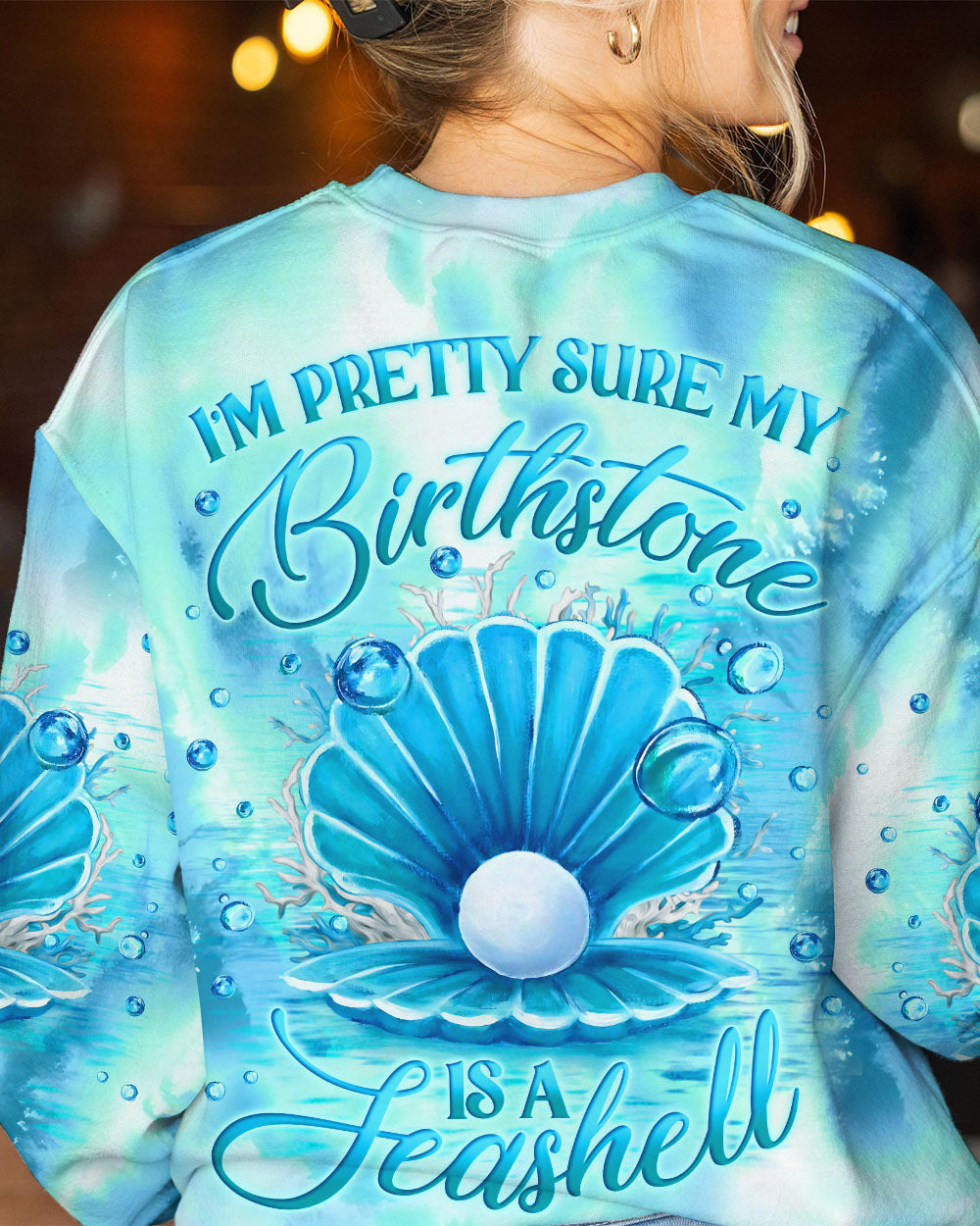 BLISSCORNERS I'M PRETTY SURE MY BIRTHSTONE IS A SEASHELL ALL OVER PRINT