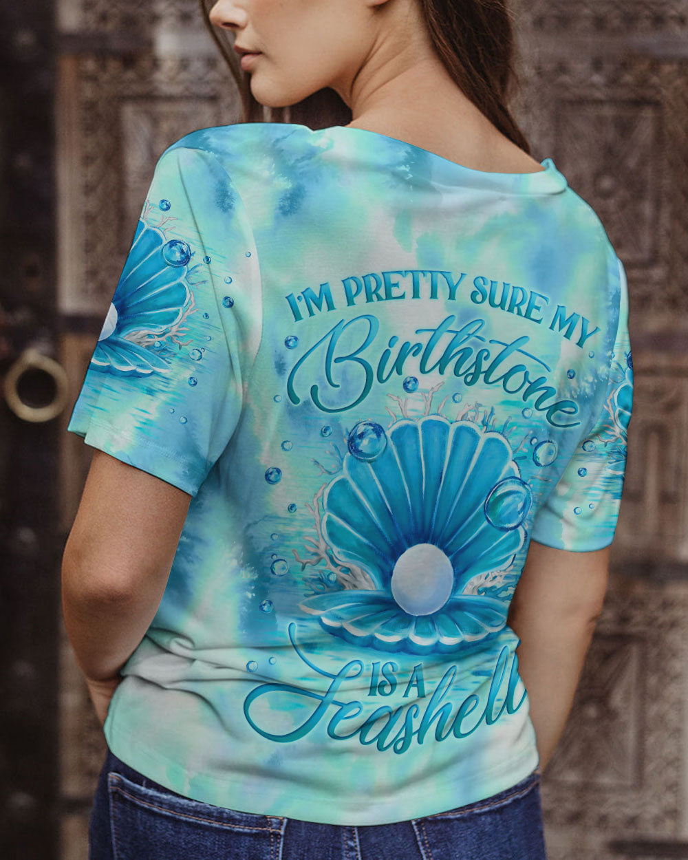 BLISSCORNERS I'M PRETTY SURE MY BIRTHSTONE IS A SEASHELL ALL OVER PRINT