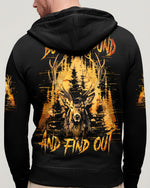 BLISSCORNERS BUCK AROUND AND FIND OUT DEER HUNTING ALL OVER PRINT