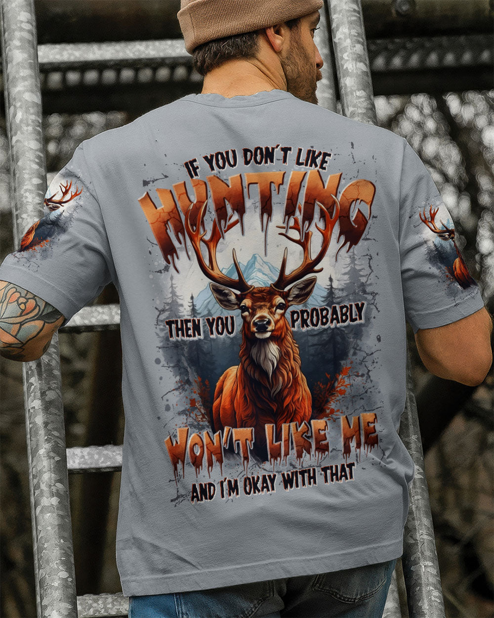 BLISSCORNERS IF YOU DON'T LIKE HUNTING DEER ALL OVER PRINT