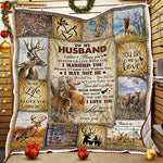 Blisscorners To My Husband, I Love You Forever And Always, Deer Hunting- Blanket