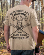 Blisscorners Never Underestimate An Old Man Who Believe In Jesus And Love Hunting Shirt, Personalized Hunting 3D Shirt - Beige