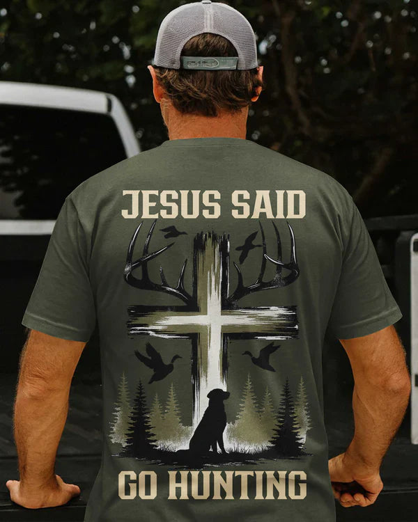 Blisscorners Jesus Said Go Hunting Shirt, Personalized Hunting 3D Shirt
